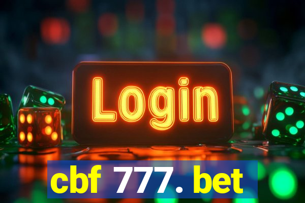 cbf 777. bet